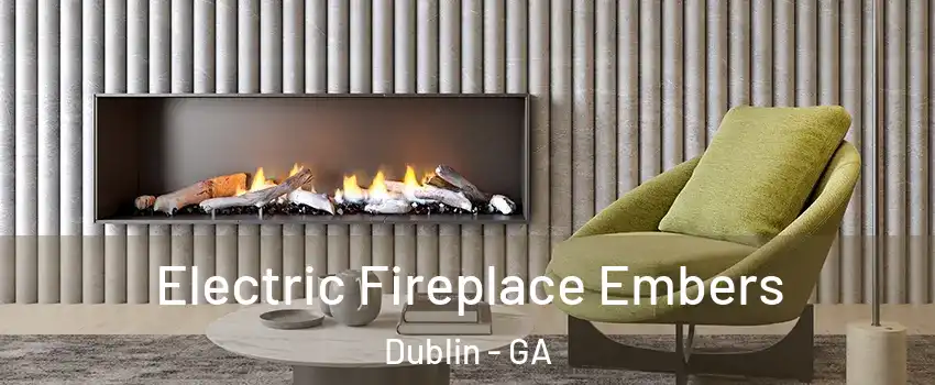  Electric Fireplace Embers Dublin - GA